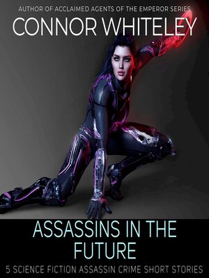 cover image of Assassins In the Future